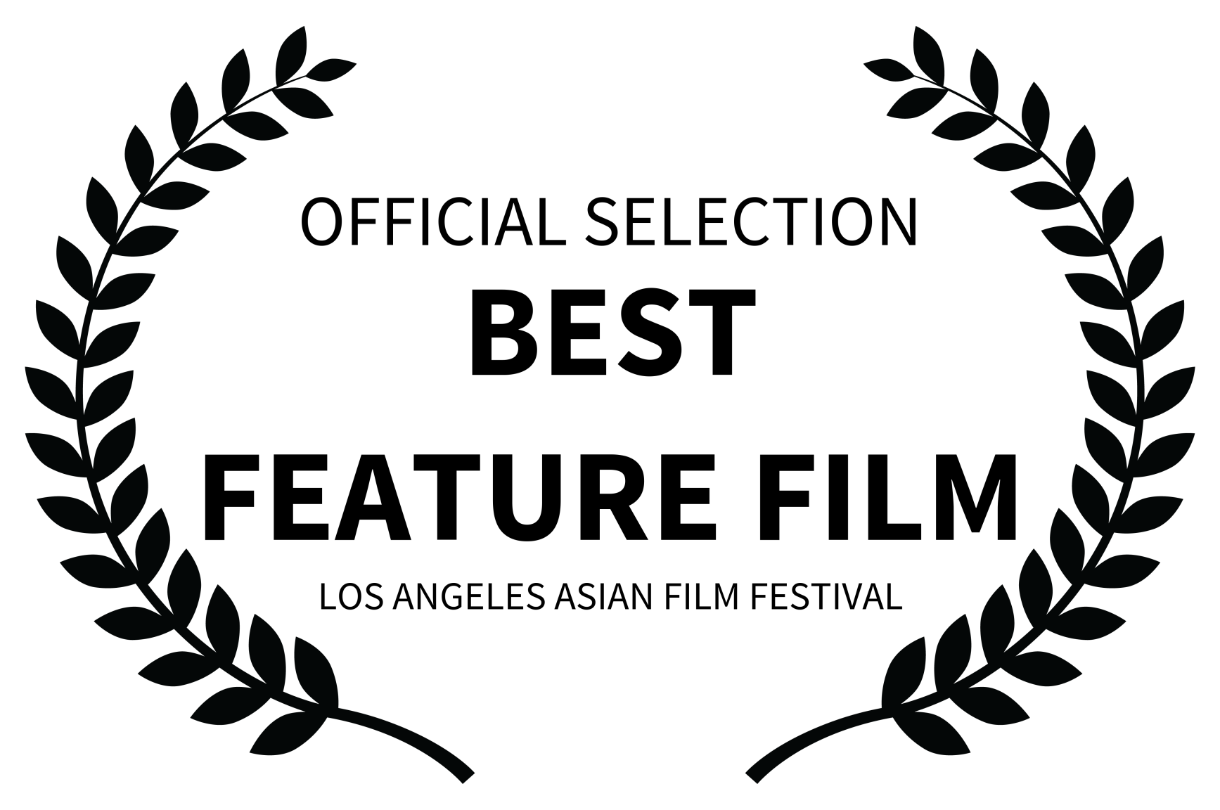 OFFICIAL SELECTION - BEST FEATURE FILM - LOS ANGELES ASIAN FILM FESTIVAL